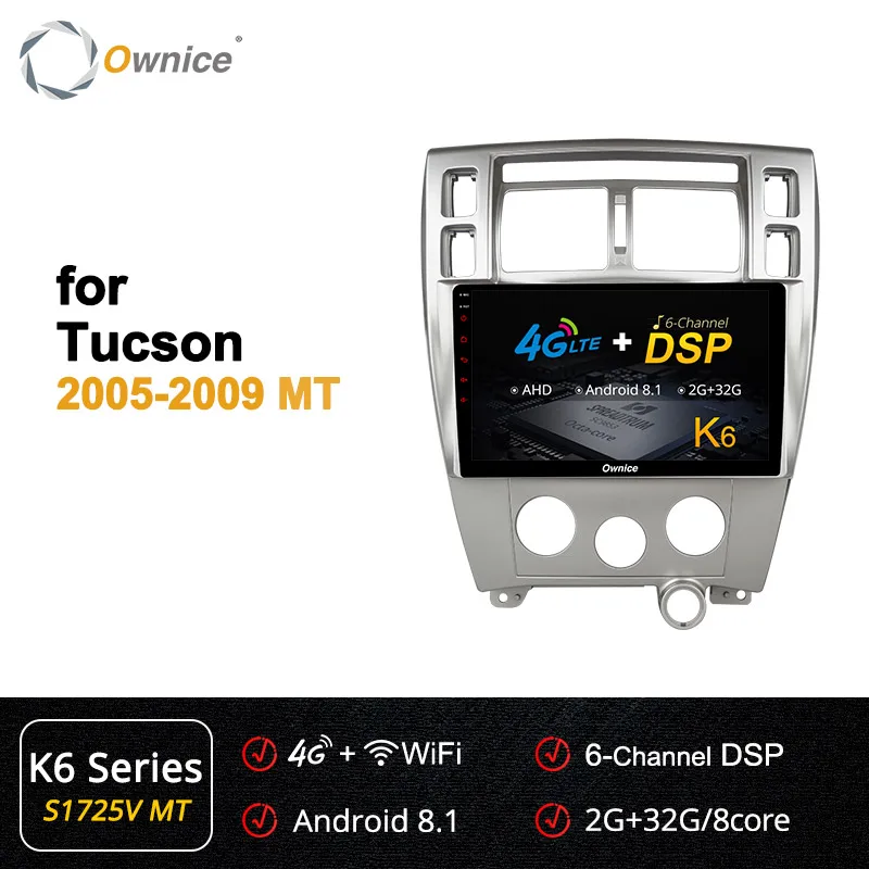 Ownice K3 K5 K6 dvd-плеер автомобиля для hyundai Tucson 2005-2008 2009 Android 9,0 Автомагнитола gps 4G Восьмиядерный 360 панорама DSP SPDIF - Цвет: S1725-1 K6
