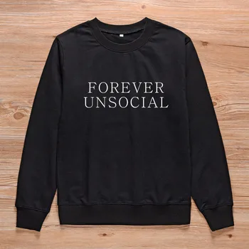 

ONSEME Forever Unsocial Funny Sweatshirt Women Girl Jumper Pullover Crewneck Social Fall Casual Tops Clothes For Girl Teen S-93