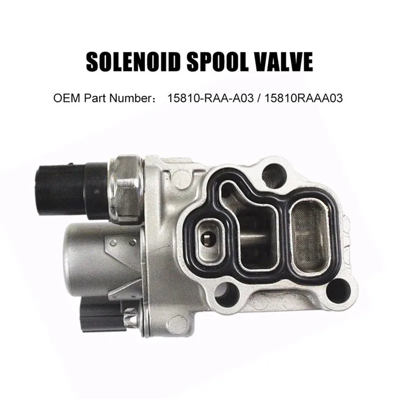 

15810-RAA-A03 Aluminum Electronic Solenoid Valve for Honda CR-V Accord Element VTEC Solenoid Valve VVT Valve