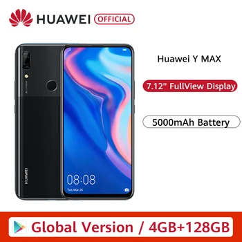 

Global Version Huawei Y MAX 4GB 128GB Smartphone 16MP Dual AI Rear Cameras 7.12" FullView Display cellphone 5000mAh Battery