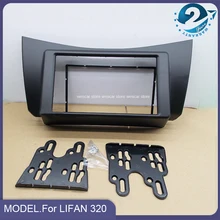Radio Fascia Plate Frame Geschikt Voor Lifan 320 2008-2014 2 Din Beugel Dvd-speler Fascia Car Stereo Radio installatieprocedure Dash