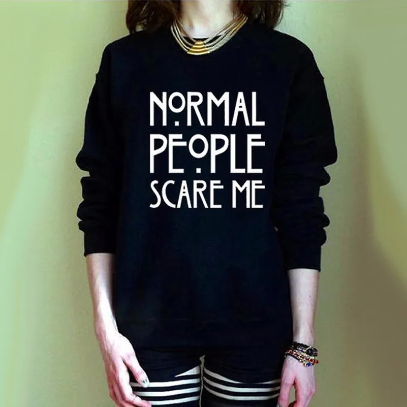Женская толстовка с надписью Normal people scare me Повседневная Толстовка в стиле панк