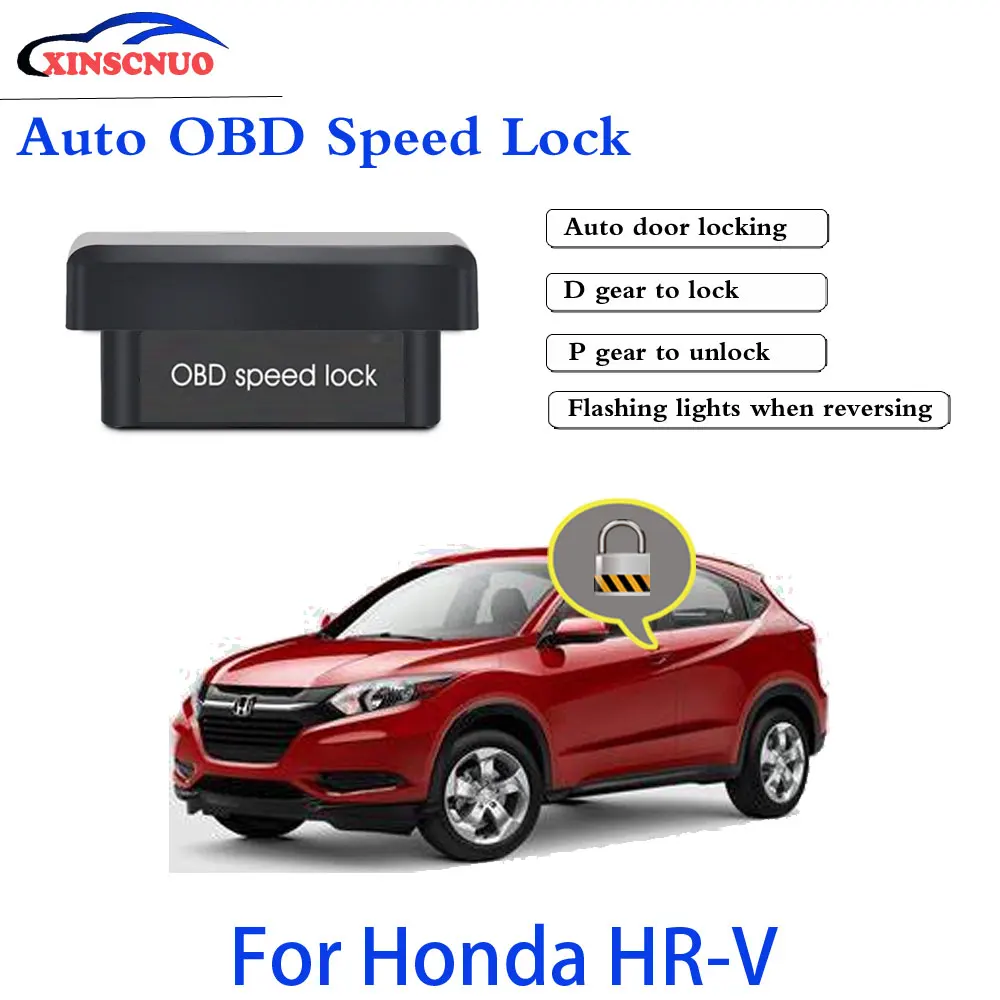 Новый Умный автоматический замок XINSCNUO OBD для Honda HR-V HRV 2013 ~ 2019, профессиональный производитель, Автомобильный Дверной замок, автомобильная электроника