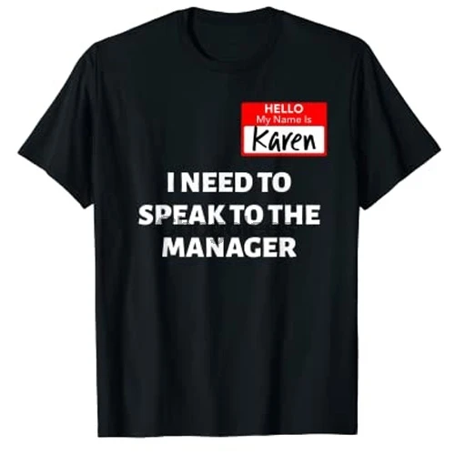 Karen Halloween Costume Speak To The Manager Saying Funny T-Shirt | Мужская одежда