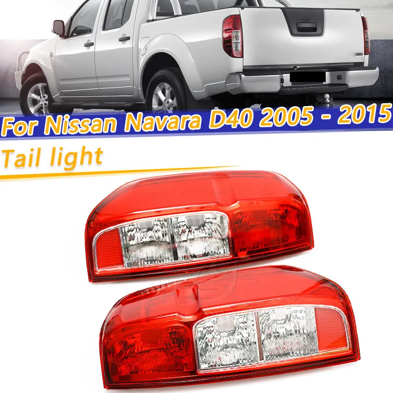 Car Rear Brake light warning lamp Red Tail Lamp Taillight For Nissan Navara D40 2005 2006 2007 2008 2009 2010-2015 |