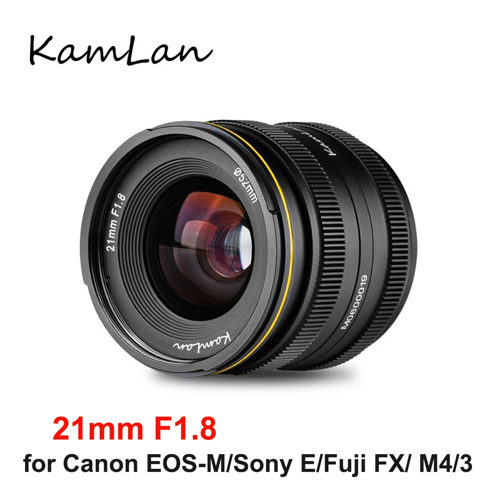 Melancholie gewicht spontaan Kamlan 21mm F1.8 Prime Lens Fix Manual Focus Camera Lenes For Canon Eos-m  Sony E Fujifilm Fuji Fx M4/3 Camera - Camera Lenses - AliExpress