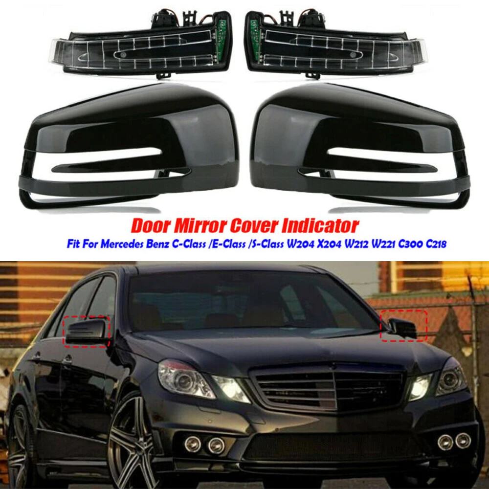 

1Pair Brand New And High Quality L/R Rearview Mirror Cover W/ LED Turn Signals For Mercedes W212 W204 W221