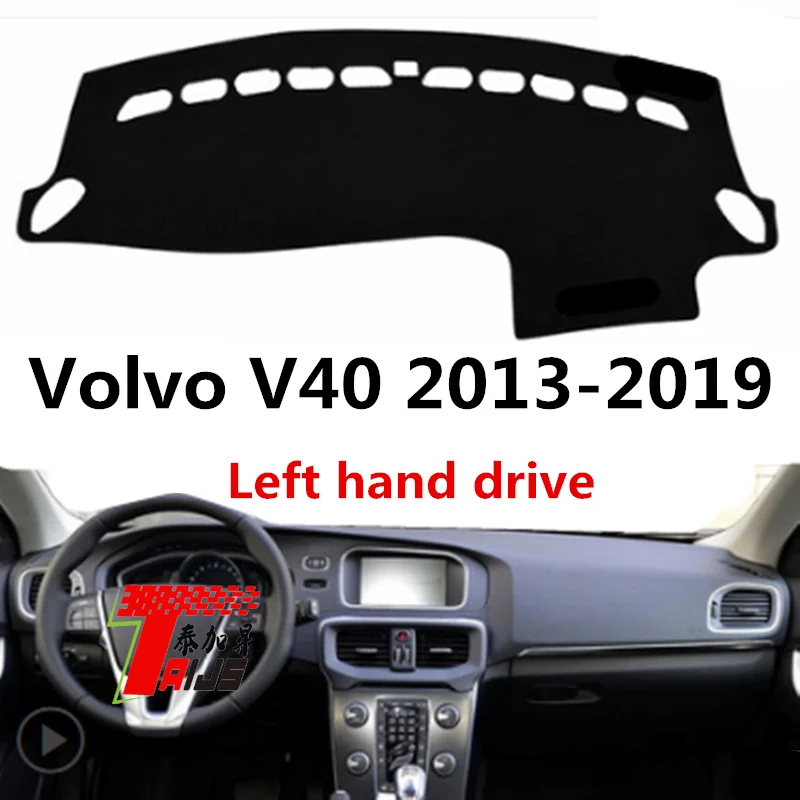 Taijs крышка приборной панели автомобиля с правым приводом для Volvo V40 2013- модный креативный продукт солнцезащитный козырек против освещения