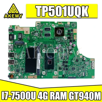 شراءجديد Akemy TP501UQK اللوحة ل For Asus TP501UQK TP501UB TP501UJ TP501UQ TP501U اللوحة 100% اختبار I7-7500U 4G RAM GT940M