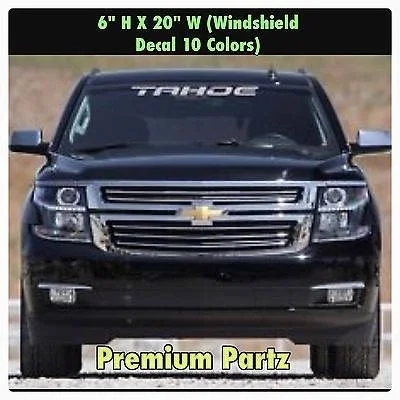

For Chevrolet Tahoe Truck Windshield Body Decal Sticker New Custom 1PC