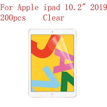

Transparent Lcd Screen Protector Film for Apple ipad 10.2" 2019 explosion-proof membrane without retail packing 200pcs/lot