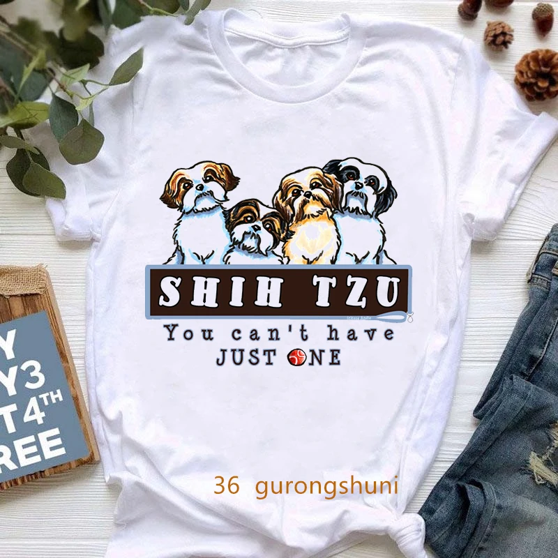 Shih Tzu You Can'T Have Just One Light Graphic Print Women Tshirt Funny Dog Lovers T-Shirt Femme Harajuku Kawaii Clothes Tops