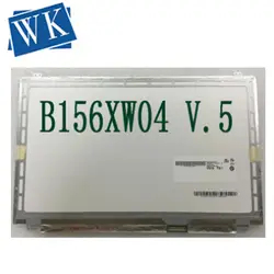 Бесплатная доставка B156XW04 V.5. 0. 6. 1 B156XTN03.2 B156XW03 LTN156AT11 LP156WH3 N156BGE-LB1 N156B6-L0D LTN156AT20 LTN156AT30 40PIN