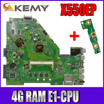 

Akemy X550EP Laptop motherboard For Asus X550EP X550E X552E Test original mainboard 4G RAM E1-CPU