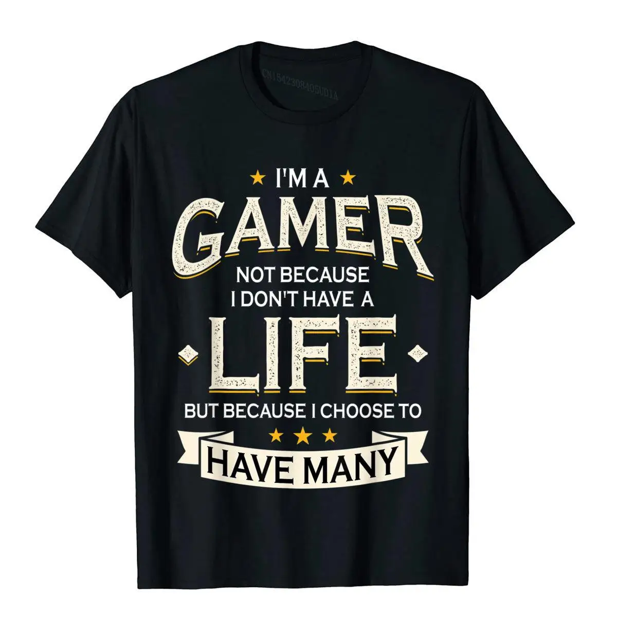 Gamer Because I Choose To Have Many Lives - Video Games T-Shirt__A9842black