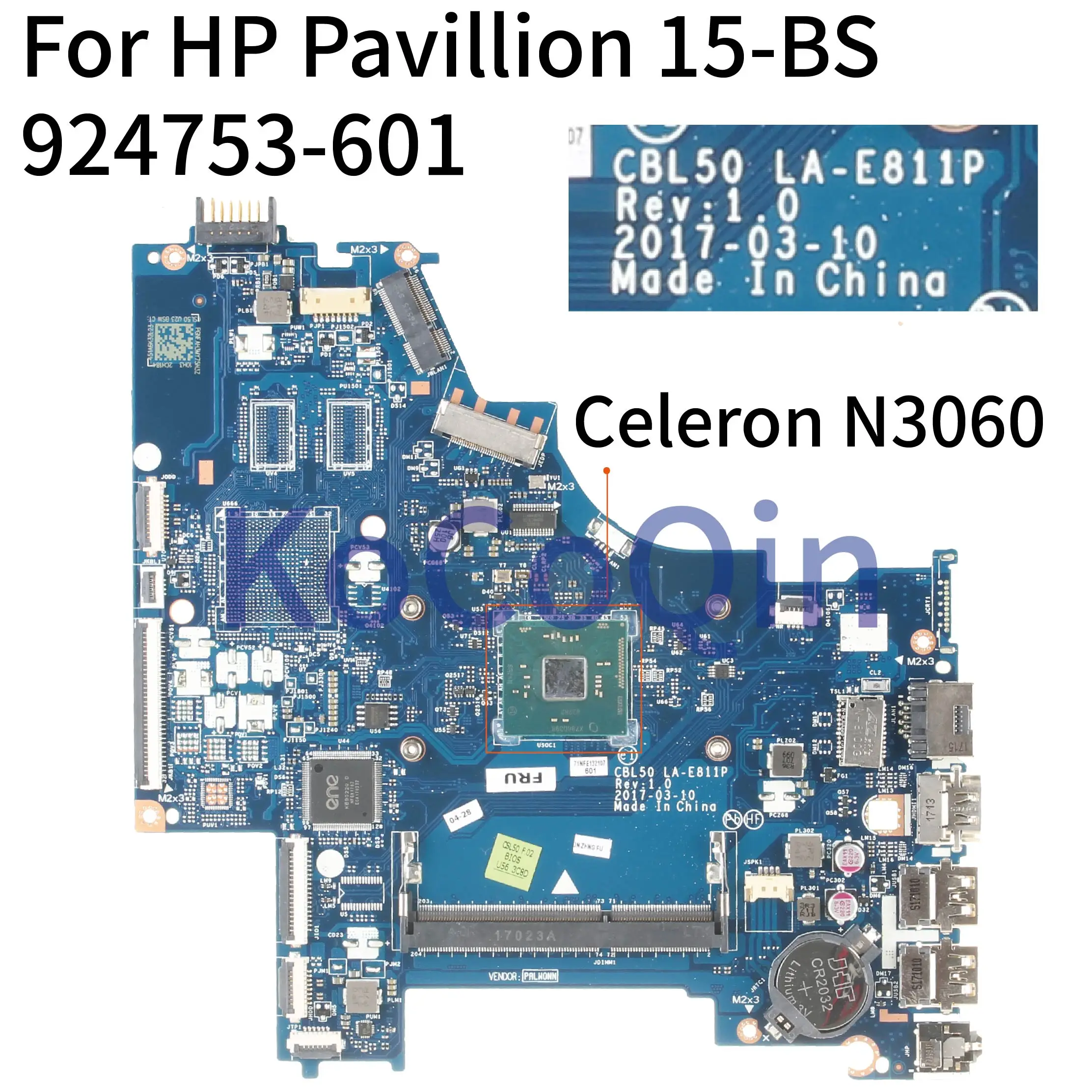 Материнская плата KoCoQin для ноутбука HP 15 BS Core SR2KN Celeron N3060 материнская 924753 601 LA