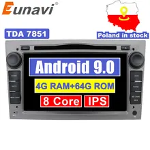 Eunavi 2 Din 4G 64G Android 9 Автомобильный DVD Радио стерео плеер для Opel Astra H G J Vectra Antara Zafira Corsa Vivaro Meriva Veda gps