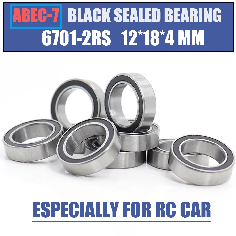 6701RS Bearing 10PCS 12x28x4 mm ABEC-7 Hobby Electric RC Car Truck 6701 RS 2RS Ball Bearings 6701-2RS Black Sealed mr83rs bearing 10pcs 3x8x3 mm abec 7 hobby electric rc car truck mr83 rs 2rs ball bearings mr83 2rs black sealed