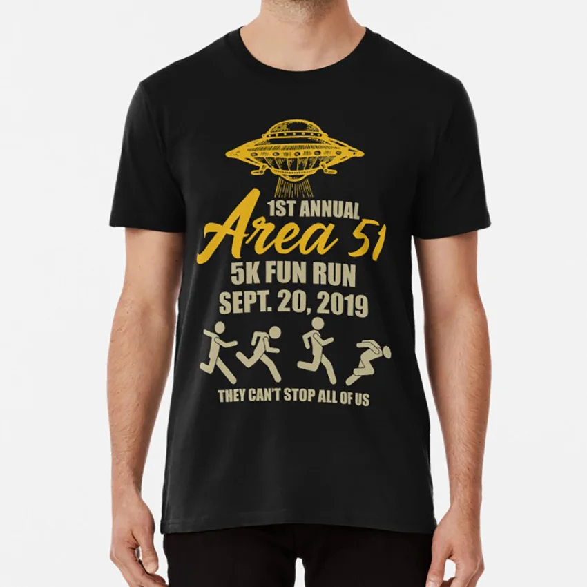 

1St Annual Area 51 5k Fun Run They Can't Stop All Of Us T shirt fun run 1st annual they cant stop all of us