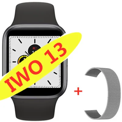 IWO 13 умные часы серии 5 1:1 44 мм Ip68 Водонепроницаемые для apple iPhone 11 MAX IOS Android smartwatch для женщин и мужчин PK IWO 10/11/12 - Цвет: add steel strap