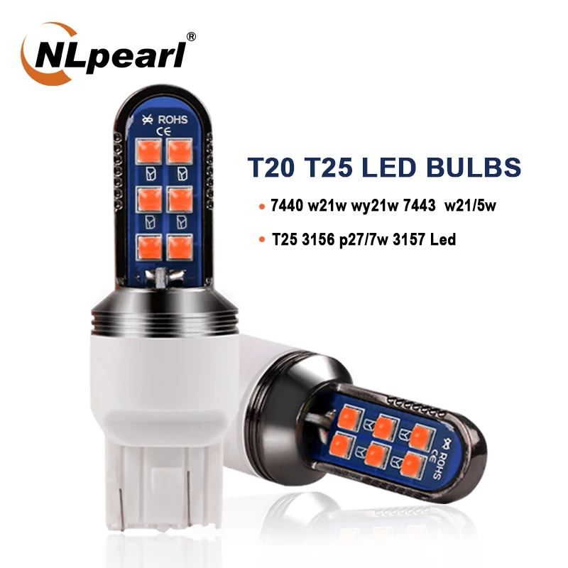 NLpearl 2x сигнальная лампа T20 7443 Led W21/5 Вт W21W 7440 3030 SMD 3156 P27W T25 3157 P27/7 Автомобильные