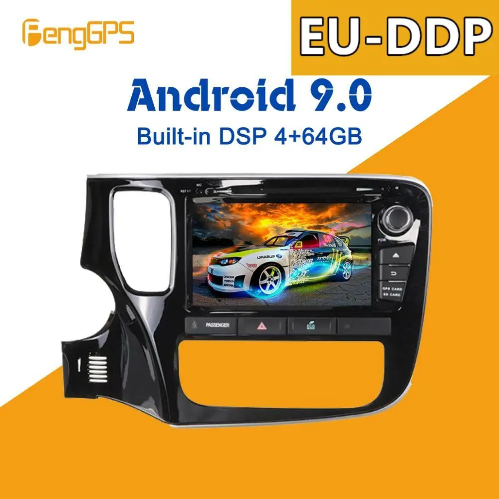 

Android 9.0 4+64GB DSP Car DVD player multimedia Radio For Mitsubishi Outlander 2014+ GPS Navigation Head unit Audio