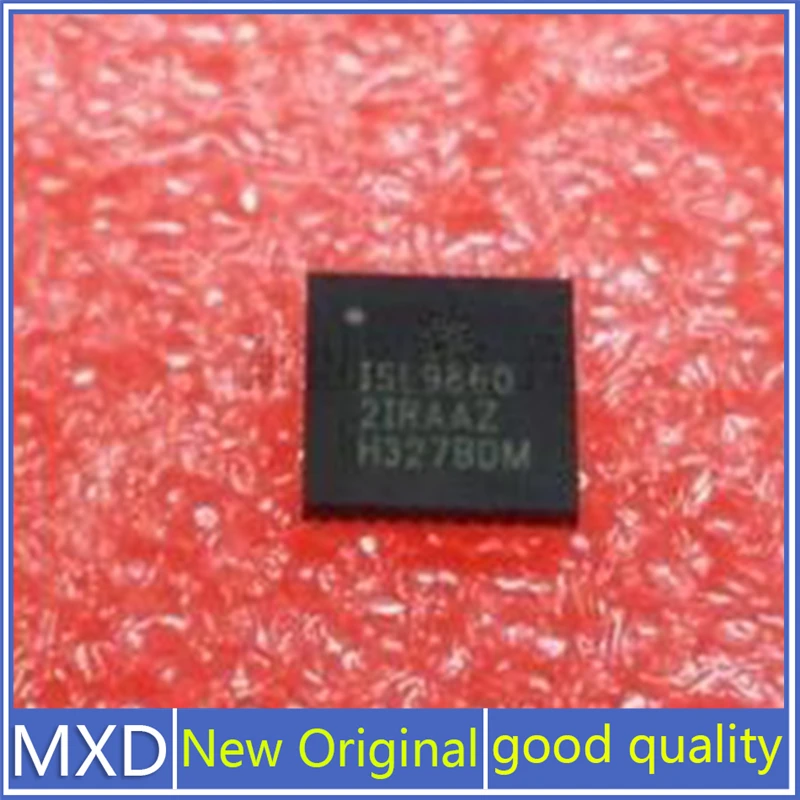 5 шт./лот новый оригинальный испаритель ISL9860 ISL98602IRAAZ QFN логическая плата