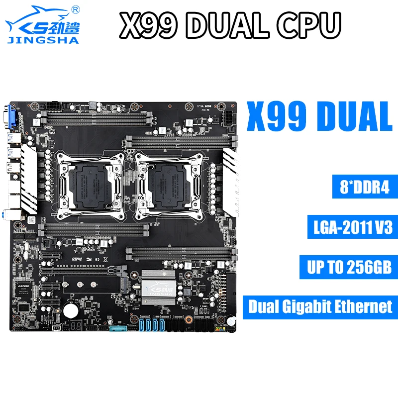 JINGSHA X99 Dual CPU Motherboard LGA 2011-V3 V4 Dual Gigabit Ethernet VGA USB3.0 10* SATA3.0 NVMe M.2, 8* DDR4 Up to 256GB JINGSHA X99 Dual CPU Motherboard LGA 2011-V3 V4 Dual Gigabit Ethernet VGA USB3.0 10* SATA3.0 NVMe M.2, 8* DDR4 Up to 256GB
