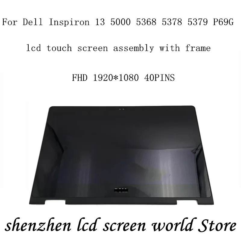 С рамкой 13 3 дюймов для Dell Inspiron 5000 серии Cube 5368 5378 5379 p69g в сборе с ЖК сенсорный экран