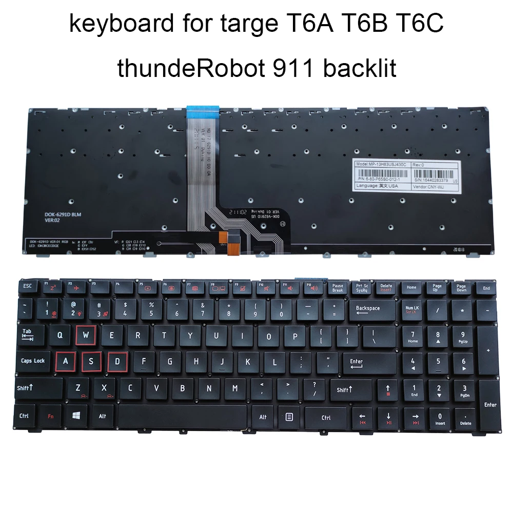 

US backlight keyboard For ThundeRobot 911 911M-M2 911-T1 for Targa T6A T6B T6c 911 Targa-X6 pc laptop keyboards 6-80-P65S0-012-1