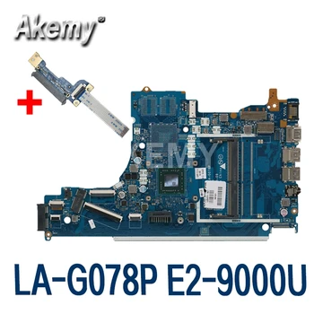 

AKemy For HP 15-DB 15T-DB Laptop Motherboard With E2-9000E CPU LA-G078P L20479-601 L20479-501 L20479-001 100% Tested Fast Ship