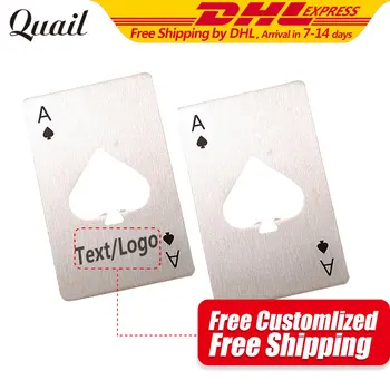 

Quail 100pcs a Lot Special Fashion Style Poker Shaped Stainless Steel Credit Card Size Bottle Opener Free Customlized Logo/Text
