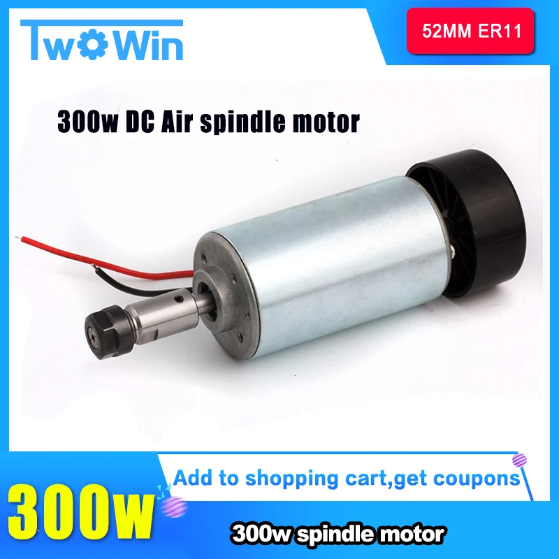 ER11 300W 52mm DC 48V CNC Spindle Motor Mandrino Motore Air Cooled Incisore 
