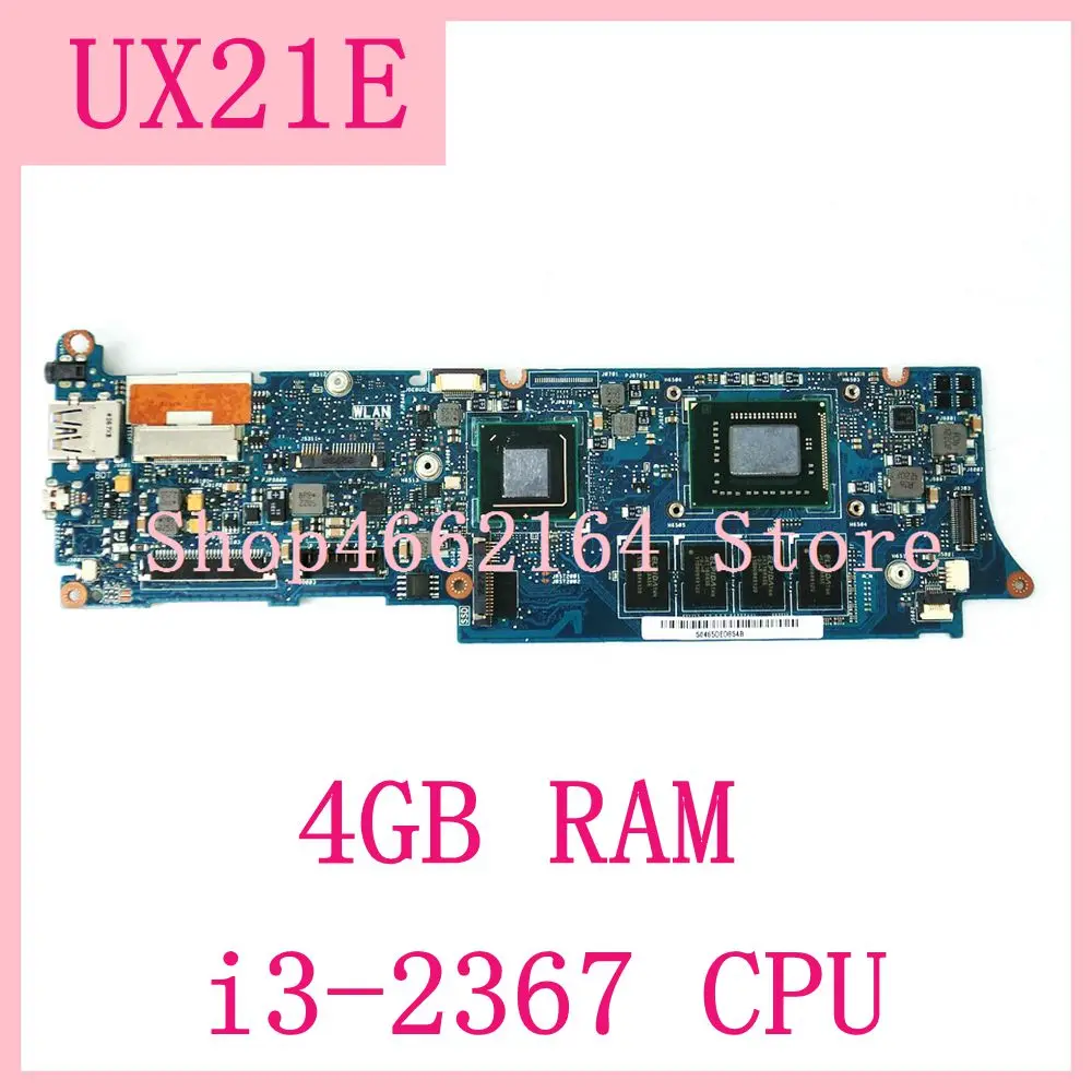  UX21E Motherboard With i3-2367CPU 4GB RAM UX21E Mainboard For ASUS UX21 UX21E Laptop Motherboard UX