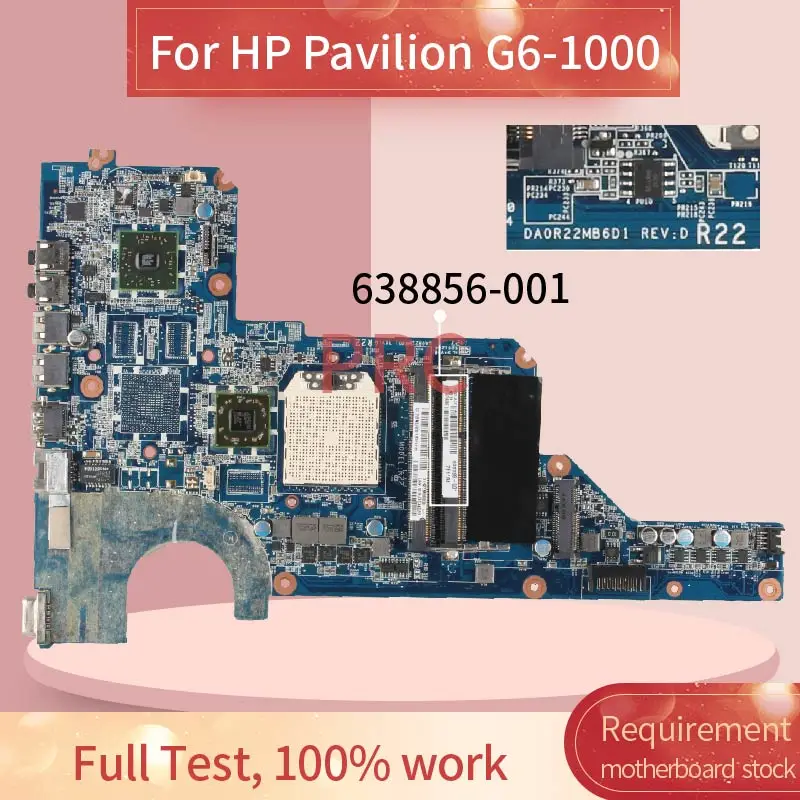DA0R22MB6D1 DA0R22MB6D0 For HP Pavilion G4 G6 G7 G6 1000 Notebook Mainboard 638856 001 638856 501