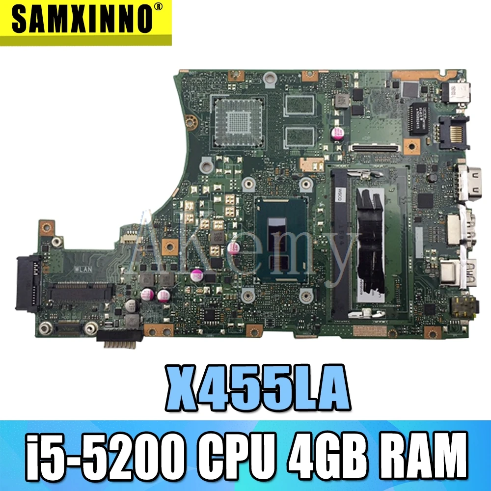 AKEMY X455LA материнская плата для ноутбука ASUS X455LAB X455LJ X455LD X455LF X455LB материнская плата ТЕСТ ОК i5-5200 процессор 4 Гб ОЗУ