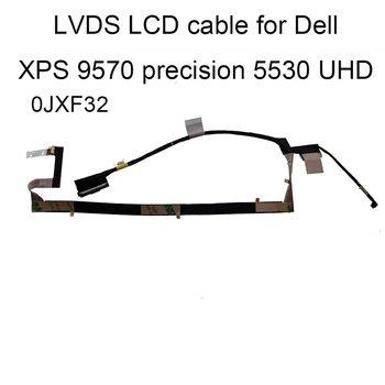 

Connectors LCD LVDS UHD Video Cable 5530 for Dell XPS 15 9570 Precision M5530 FHD LVD DC02C00HU00 JXF32 0JXF32 05CPJ2 5CPJ2 real