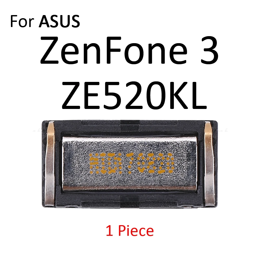 Встроенный наушник верхний наушник для Asus Zenfone 3 Deluxe Laser ZE520KL ZE552KL ZS550KL ZS570KL ZC551KL - Цвет: ZE520KL