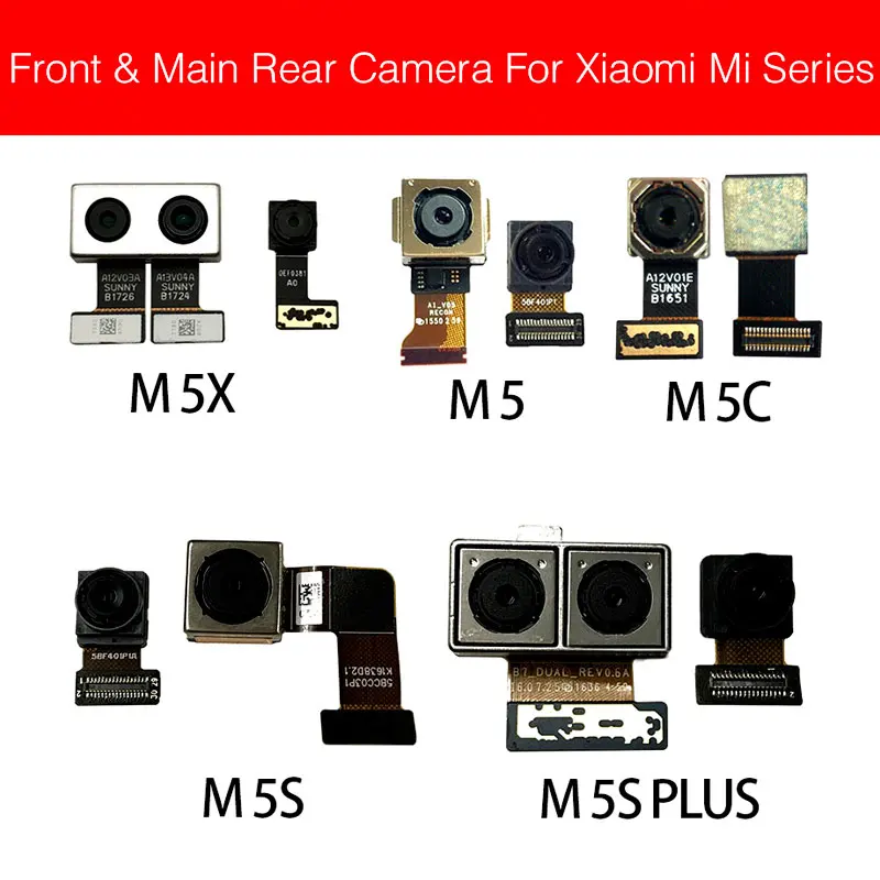 Сзади и Фронтальная камера модуль для Xiaomi Mi 5 5c 5S 5X плюс фронтальная камера Камера большая задняя основная Камера гибкий кабель для замены, ремонта Запчасти
