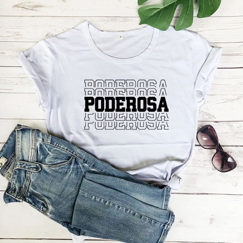 Poderosa/Новое поступление, женская летняя забавная Повседневная футболка из хлопка, испанские рубашки, милая рубашка «Латина» для женщин