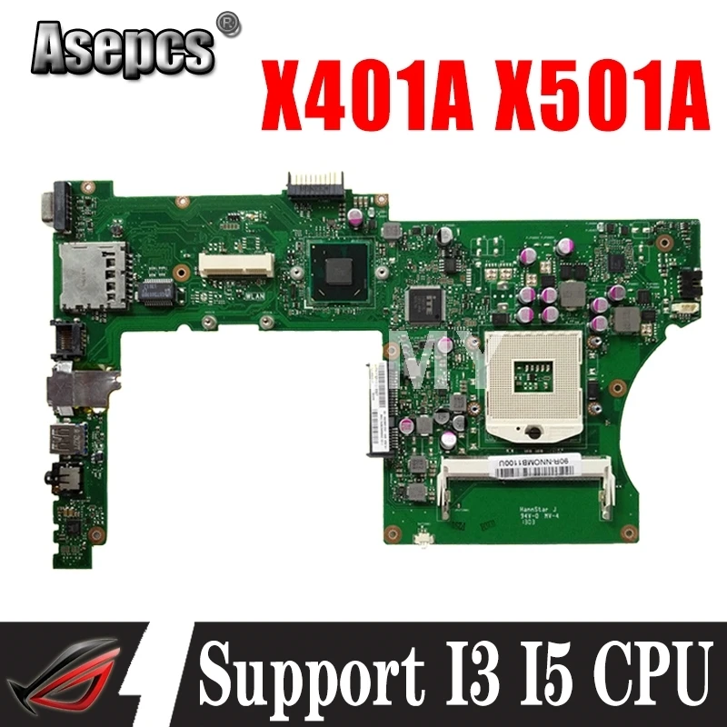 Akemy для Asus X401A X501A материнская плата ноутбука протестированная поддержка I3 I5 CPU |