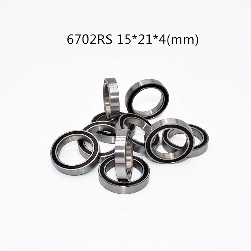 

Bearing 10pcs 6702RS 15*21*4(mm) chrome steel rubber Sealed High speed Mechanical equipment parts
