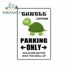 EARLFAMILY 13cm x 8.7cm for Turtle Lovers Parking Only Metal Novelty Sign Funny Car Stickers RV VAN DIY Fine Decal Graphics