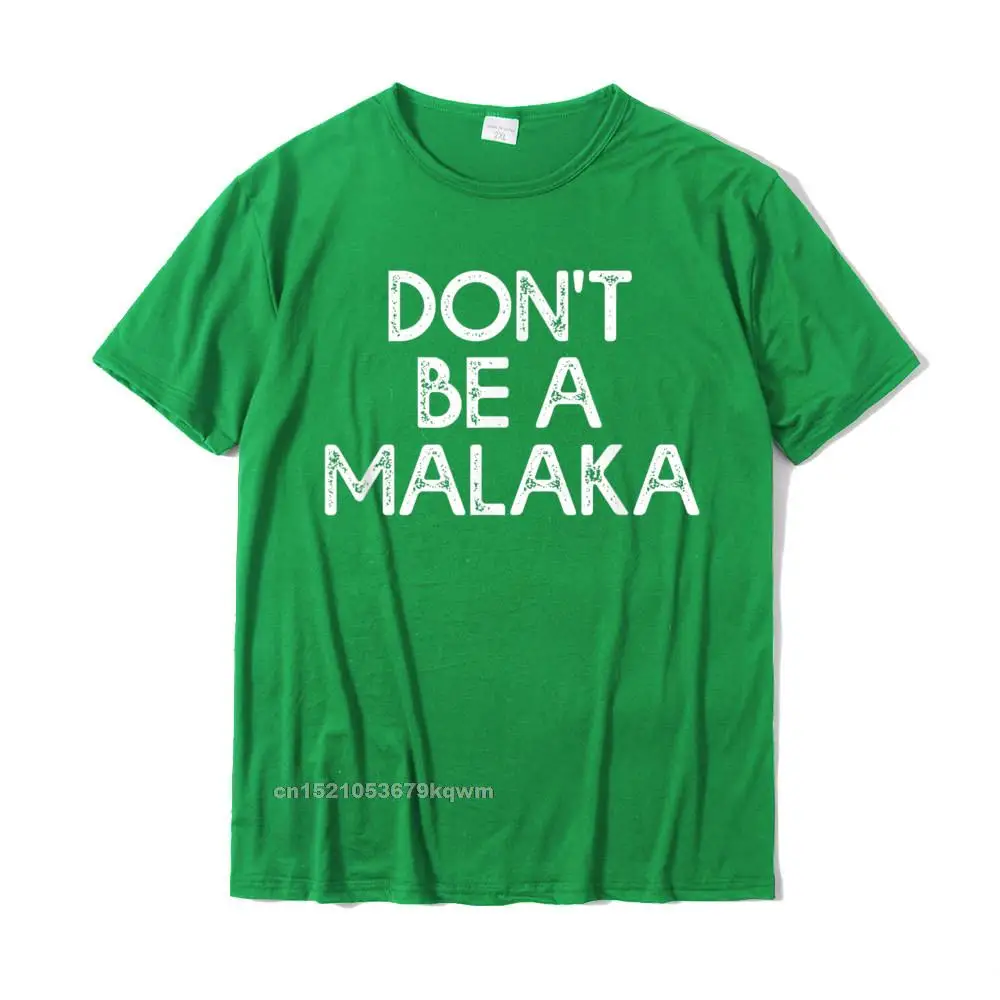 Family Street Normal Top T-shirts O-Neck Cotton Men Tops Shirt Short Sleeve Autumn Normal Tee-Shirt Free Shipping Dont Be A Malaka Funny Greek Gift Greece T-Shirt__3786 green