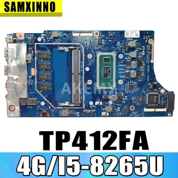 شراءSAMXINNO جديد TP412FA 4 جيجابايت RAM/i5-8265U وحدة المعالجة المركزية اللوحة ل ASUS VivoBook الوجه TP412FA TP412F Laotop اللوحة الرئيسية