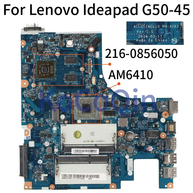 Материнская плата для ноутбука KoCoQin Lenovo G50-45 15 'дюймов системная A8-6410 ACLU5/ACLU6 NM-A281