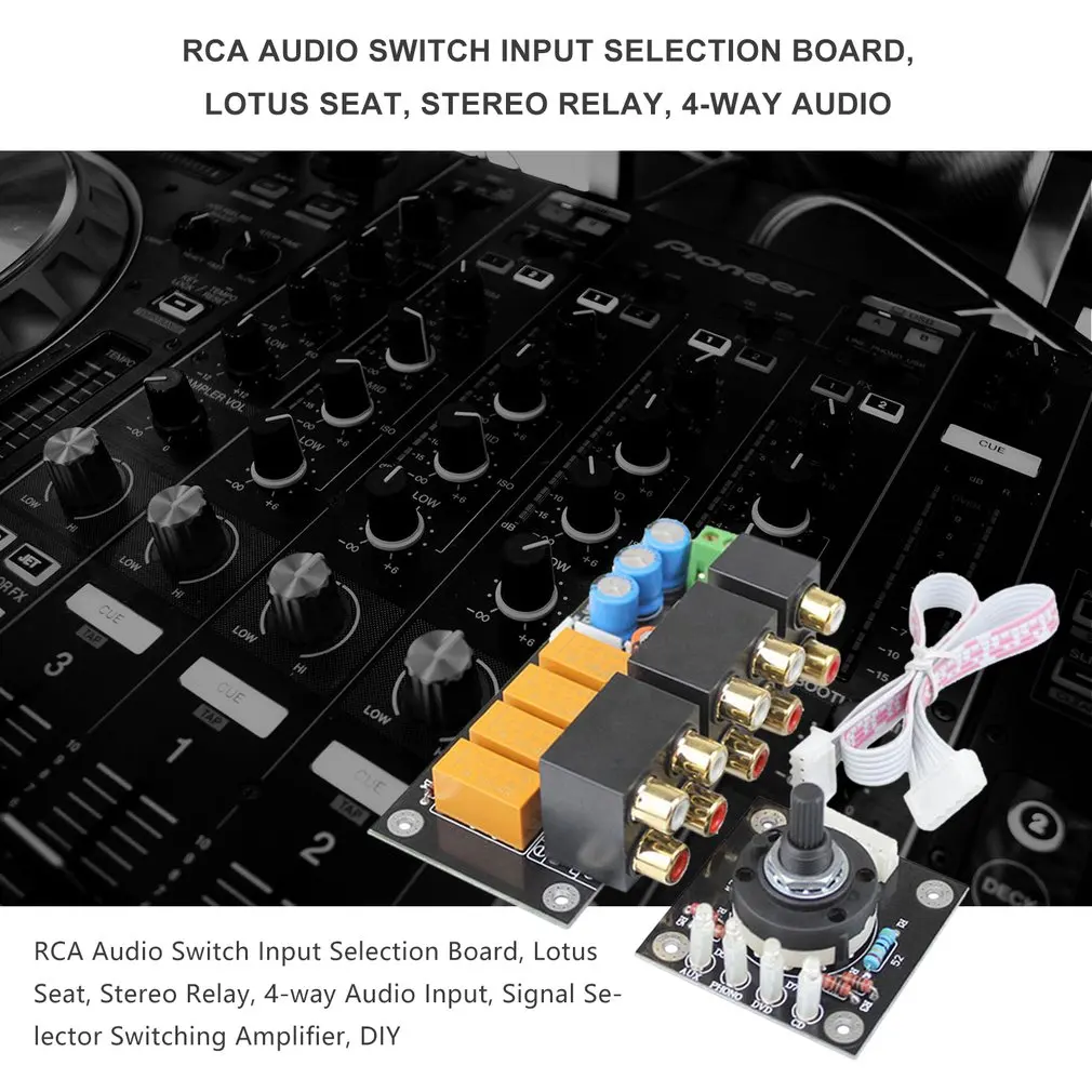 RCA Audio Switch Input Selection Board Lotus Seat Stereo Relay 4-way Audio Input Signal Selector Switching Amplifier DIY
