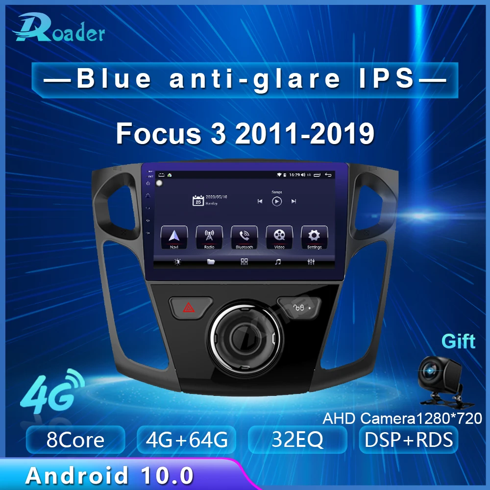 Автомобильный мультимедийный плеер Roader Android 10 0 DVD для Ford Focus Mk 3 2011-2019 4G/64G сенсорный