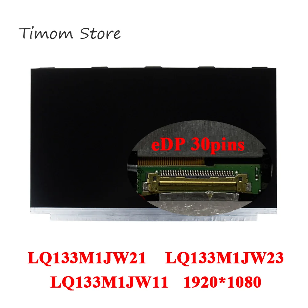 

LQ133M1JW21 fit LQ133M1JW23 LQ133M1JW11 FHD 1920*1080 IPS 30 PIN 100% sRGB Slim Matte 13.3 Notebook LCD LED Matrix for DELL P54G