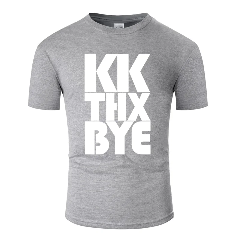 Men-Gray Модная дышащая футболка kkthxbye meme для мужчин уникальная однотонная мужская футболка Юмористическая футболка для фитнеса - Цвет: Men-Gray